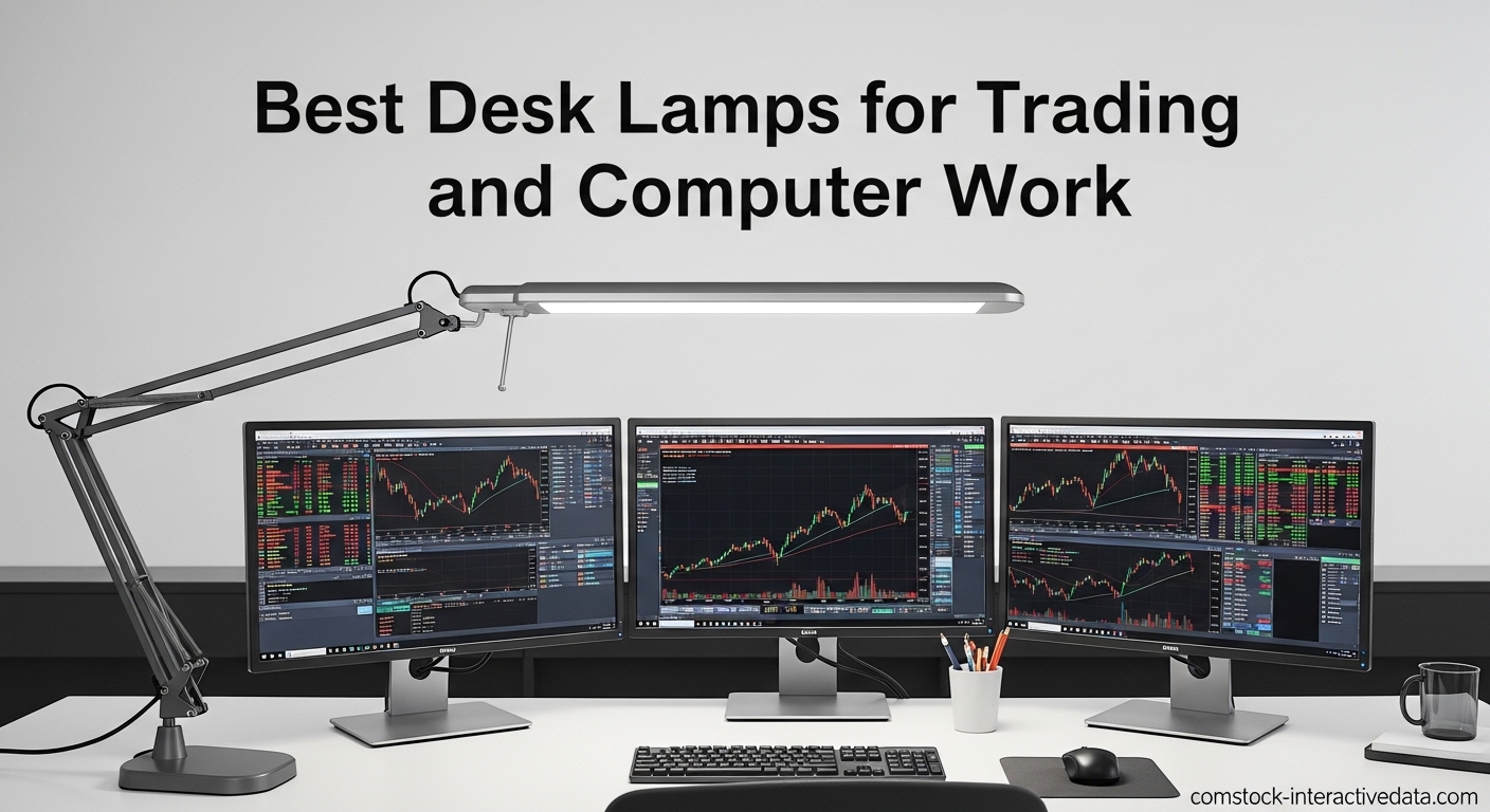 Best Desk Lamps for Trading and Computer Work