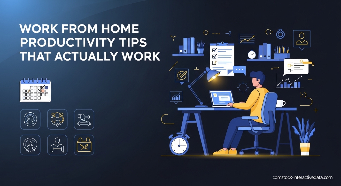 Work from Home Productivity Tips That Actually Work