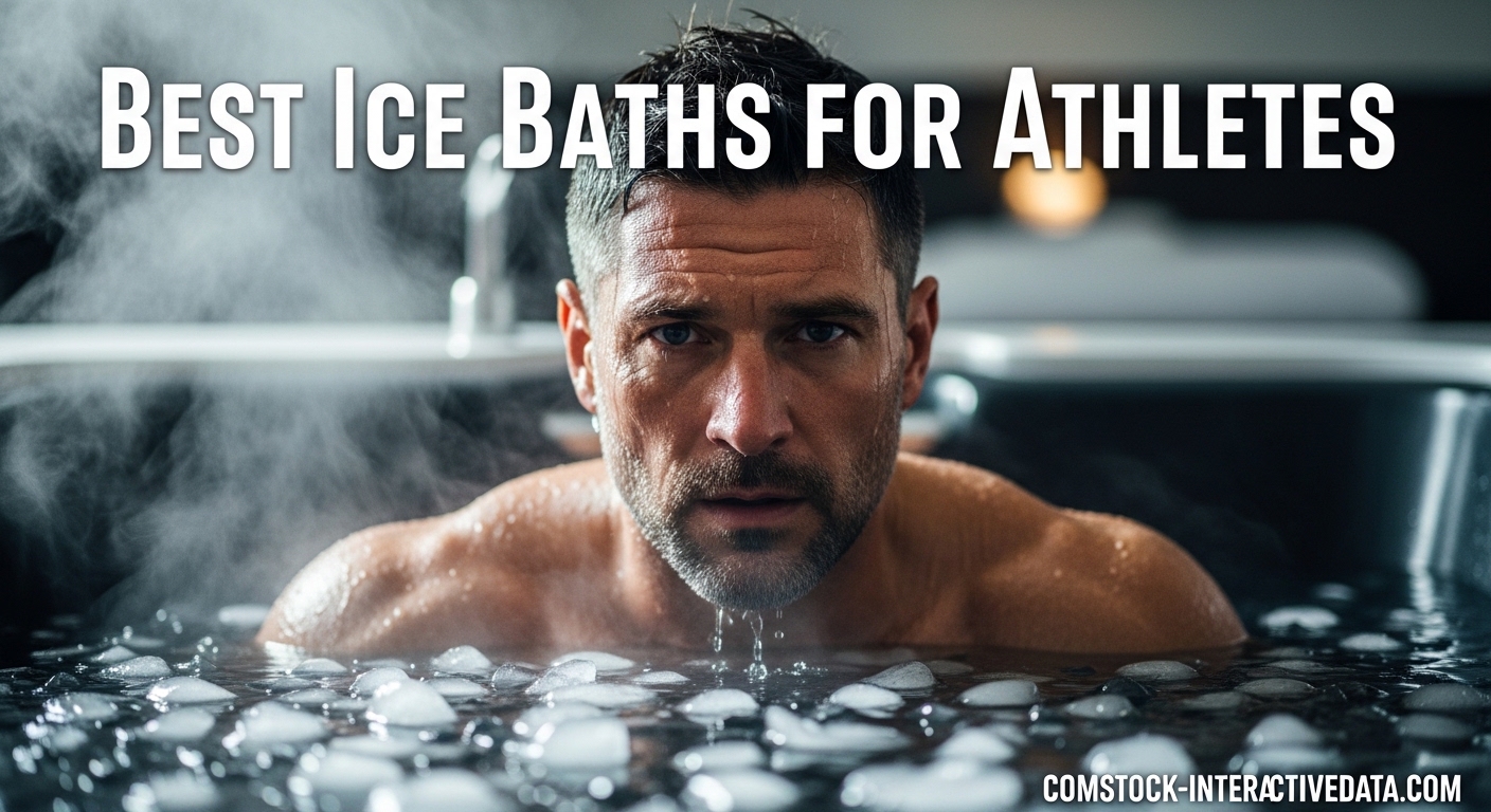 Best Ice Baths for Athletes