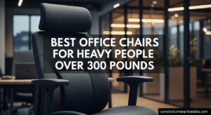 Best Office Chairs for Heavy People Over 300 Pounds