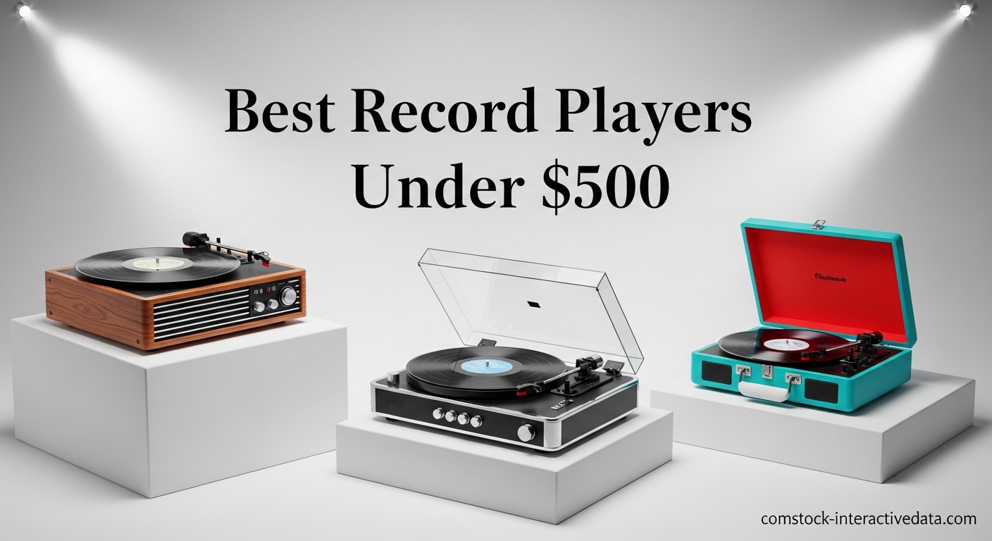 Best Record Players Under $500