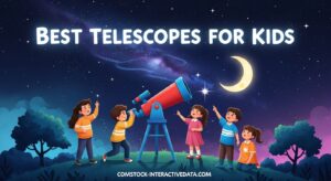 Best Telescopes for Kids