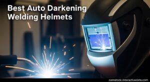Best Auto Darkening Welding Helmets