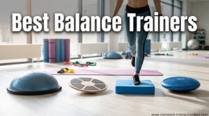 Best Balance Trainers