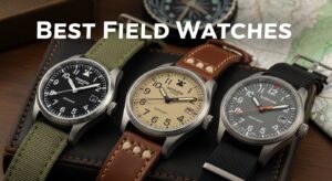 Best Field Watches