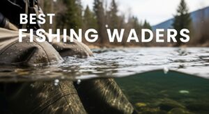 Best Fishing Waders