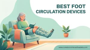 Best Foot Circulation Devices