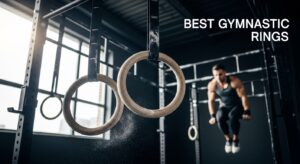 Best Gymnastic Rings