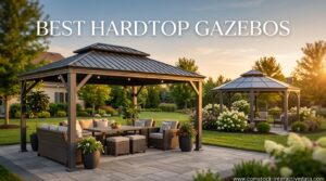 Best Hardtop Gazebos
