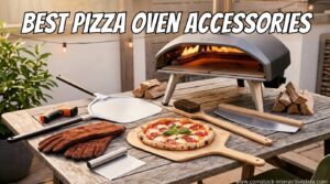 Best Pizza Oven Accessories