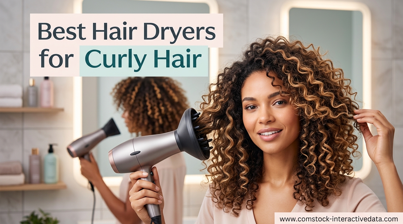 Best Hair Dryers for Curly Hair