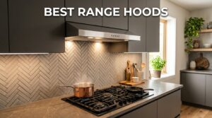 best range hoods
