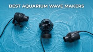 best aquarium wave makers