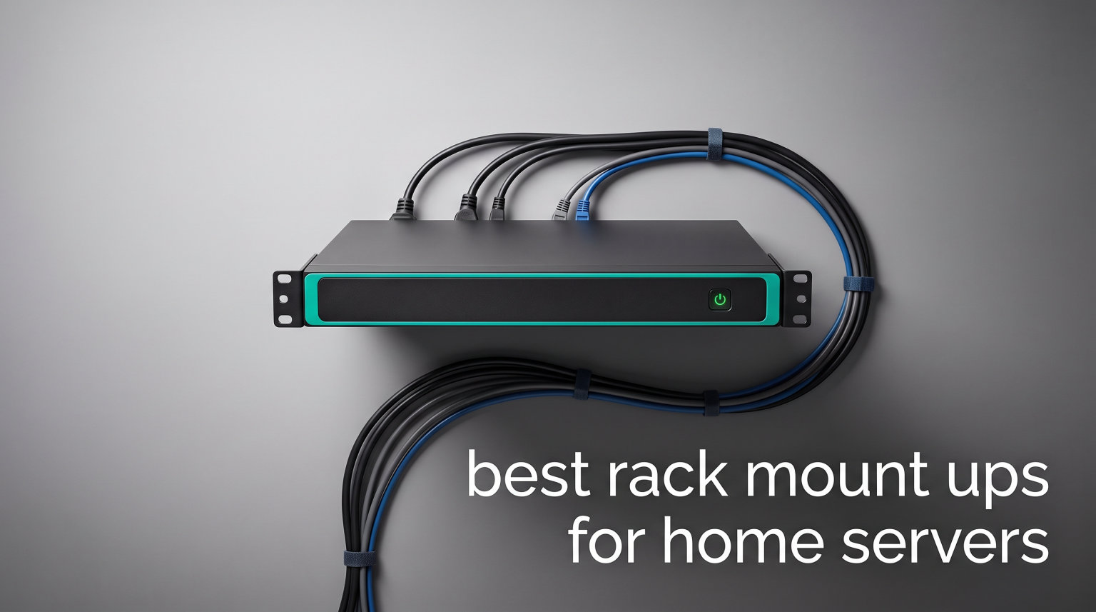 best rack mount ups for home servers