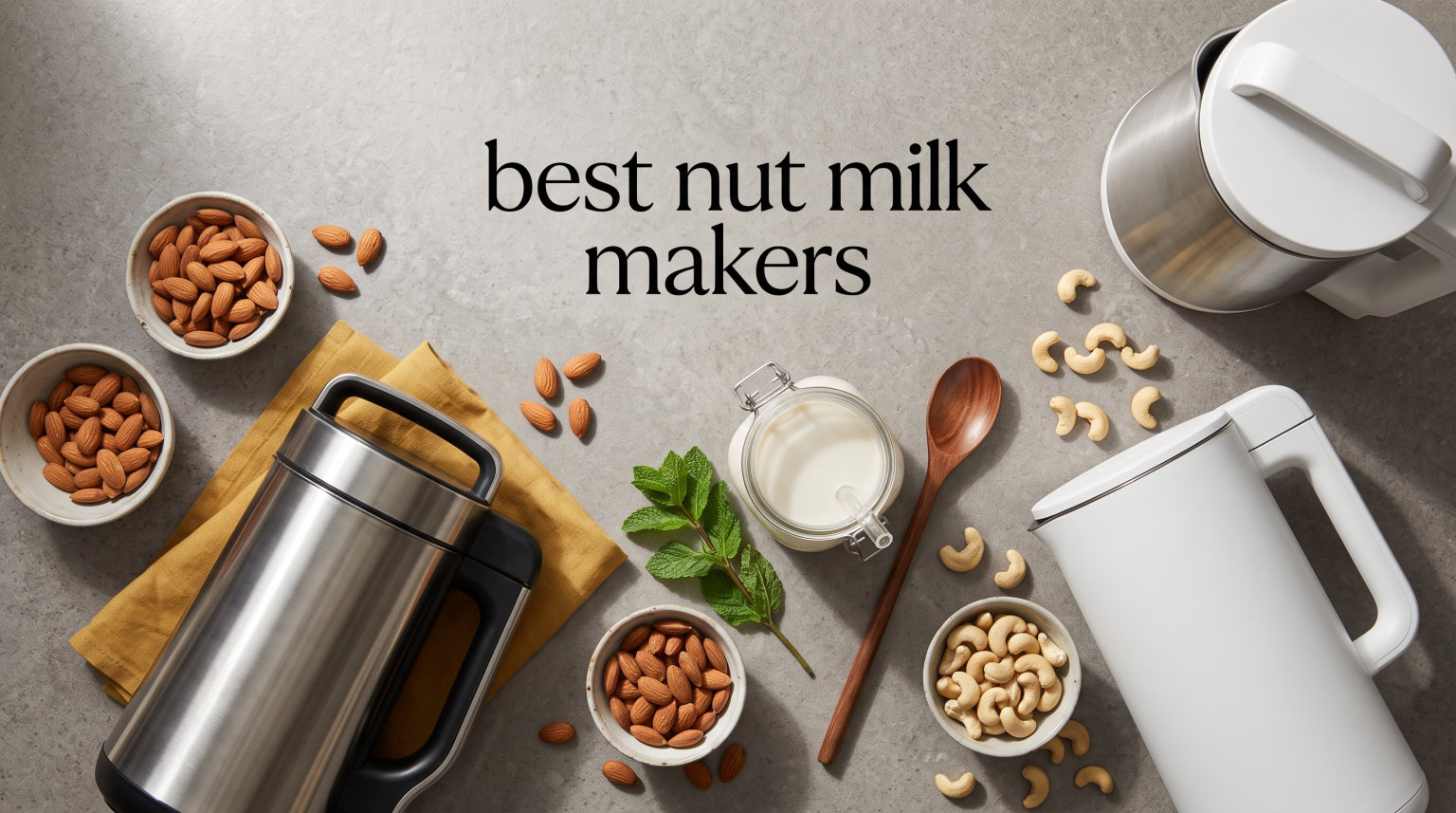 best nut milk makers