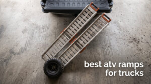 best atv ramps for trucks