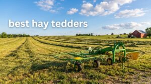 best hay tedders