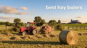 best hay balers