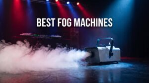 best fog machines