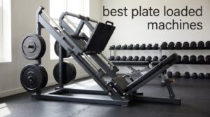 best plate loaded machines