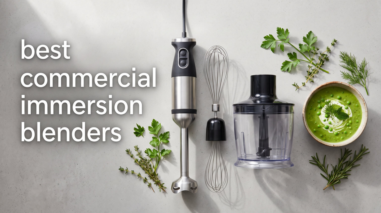 best commercial immersion blenders