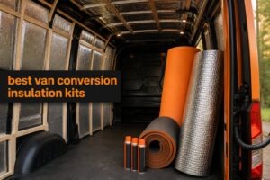 best van conversion insulation kits