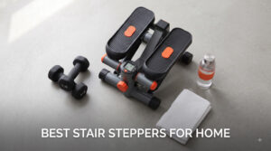 best stair steppers for home