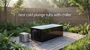 best cold plunge tubs with chiller