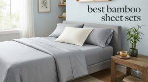 best bamboo sheet sets