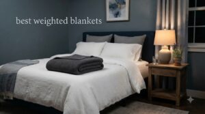 best weighted blankets