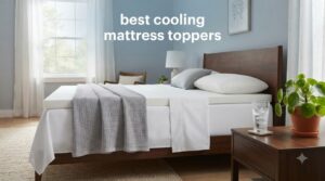 best cooling mattress toppers
