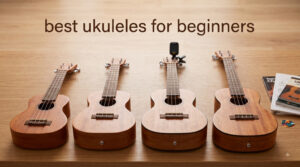 best ukuleles for beginners