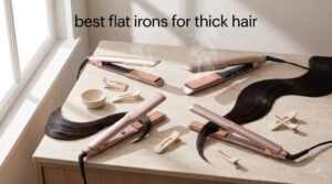 best flat irons for thick hair