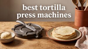 best tortilla press machines