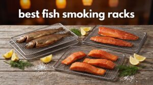 best fish smoking racks