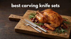 best carving knife sets