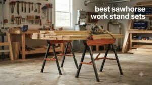 best sawhorse work stand sets