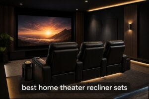 best home theater recliner sets