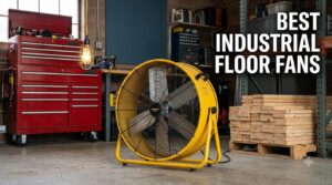 best industrial floor fans