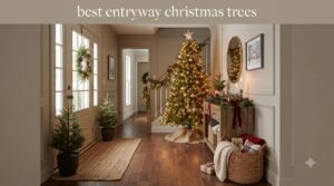 best entryway christmas trees