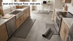 best anti fatigue floor mat sets