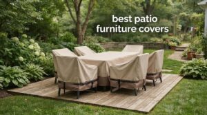 best patio furniture covers