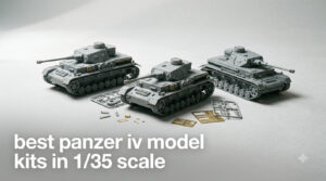best panzer iv model kits in 1/35 scale