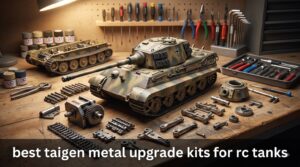 best taigen metal upgrade kits for rc tanks