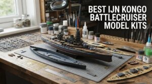 best ijn kongo battlecruiser model kits