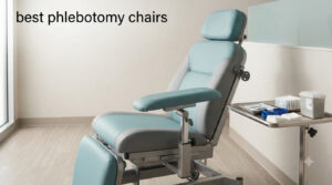 best phlebotomy chairs
