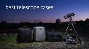 best telescope cases