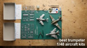 best trumpeter 1/48 aircraft kits