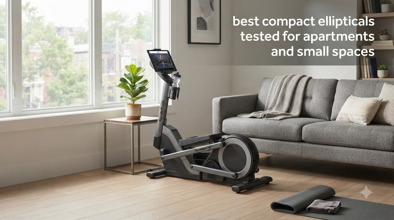 best compact ellipticals tested for apartments and small spaces