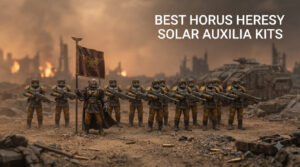 best horus heresy solar auxilia kits